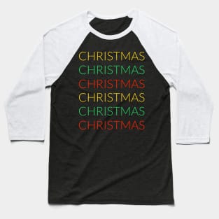 Christmas Christmas Christmas colors Baseball T-Shirt